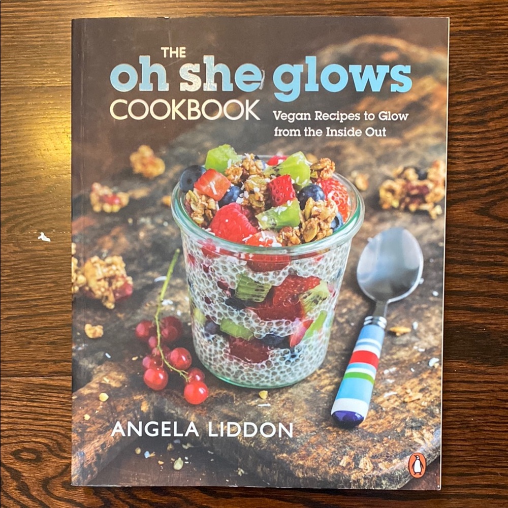 Angela Liddon The Oh She Glows Cookbook